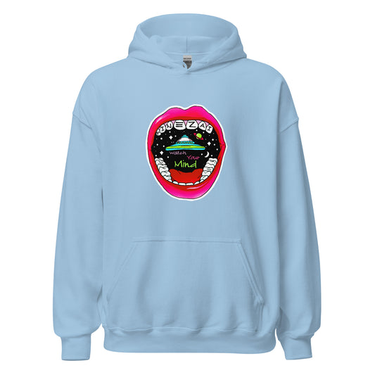 Watch Your Mind Hoodie Unisex